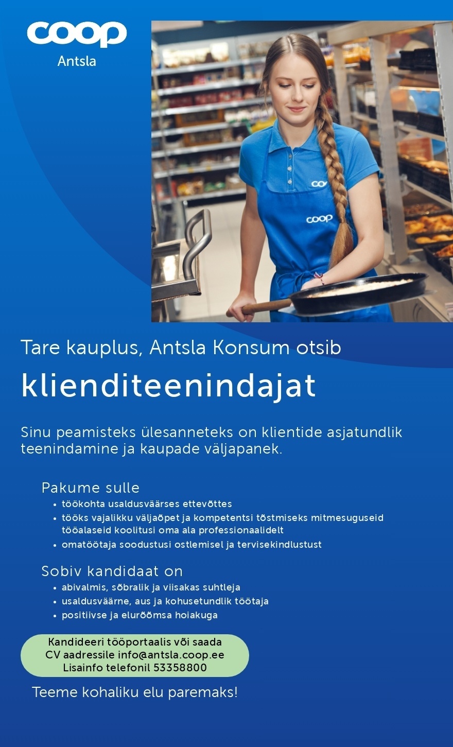 Antsla Tarbijate Ühistu Klienditeenindaja Tare kaupluses ja Antsla Konsumis
