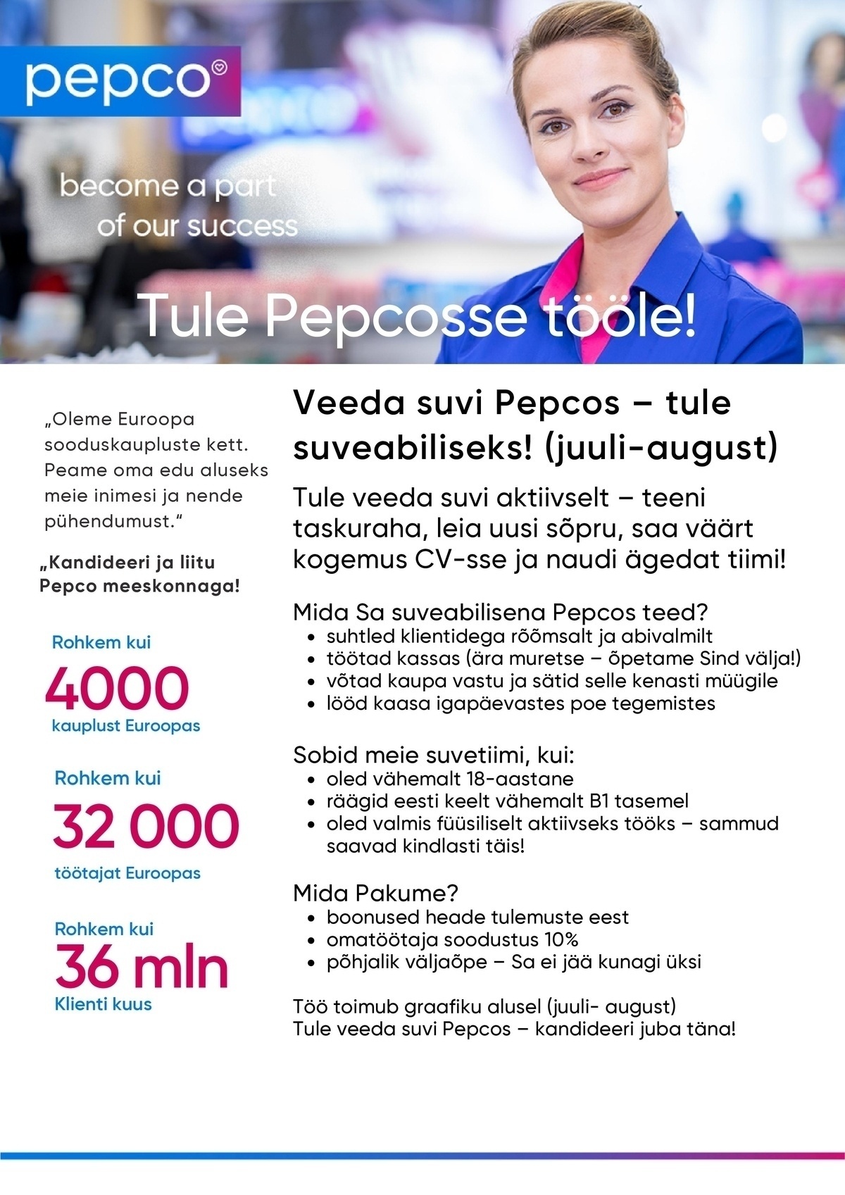 Pepco Estonia OÜ Suveabiline Kuressaare PEPCO kauplusesse (juuli-august, 0,5 kohta)