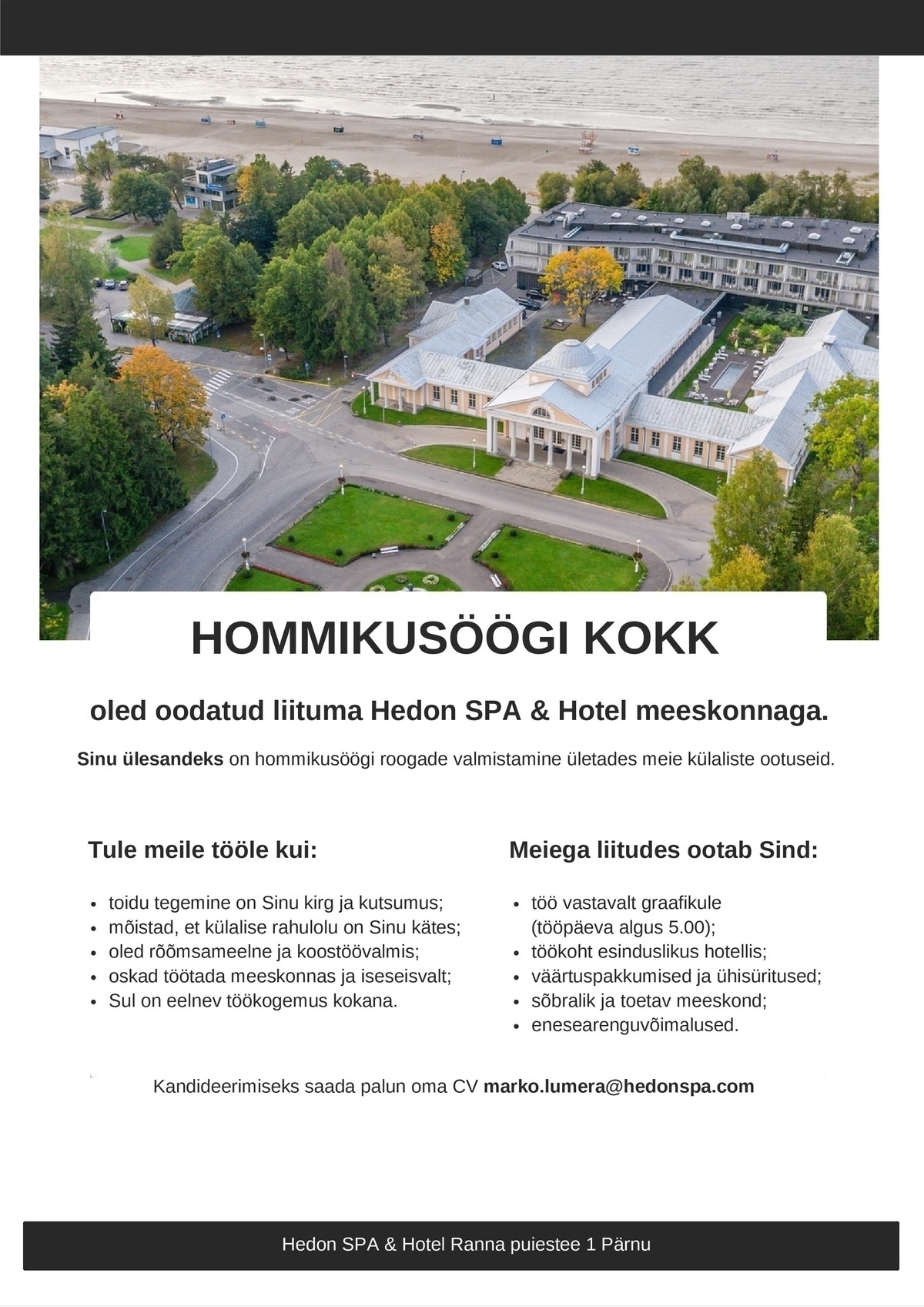 Supeluse Hotell OÜ Hedon SPA & HOTEL Hommikusöögi kokk