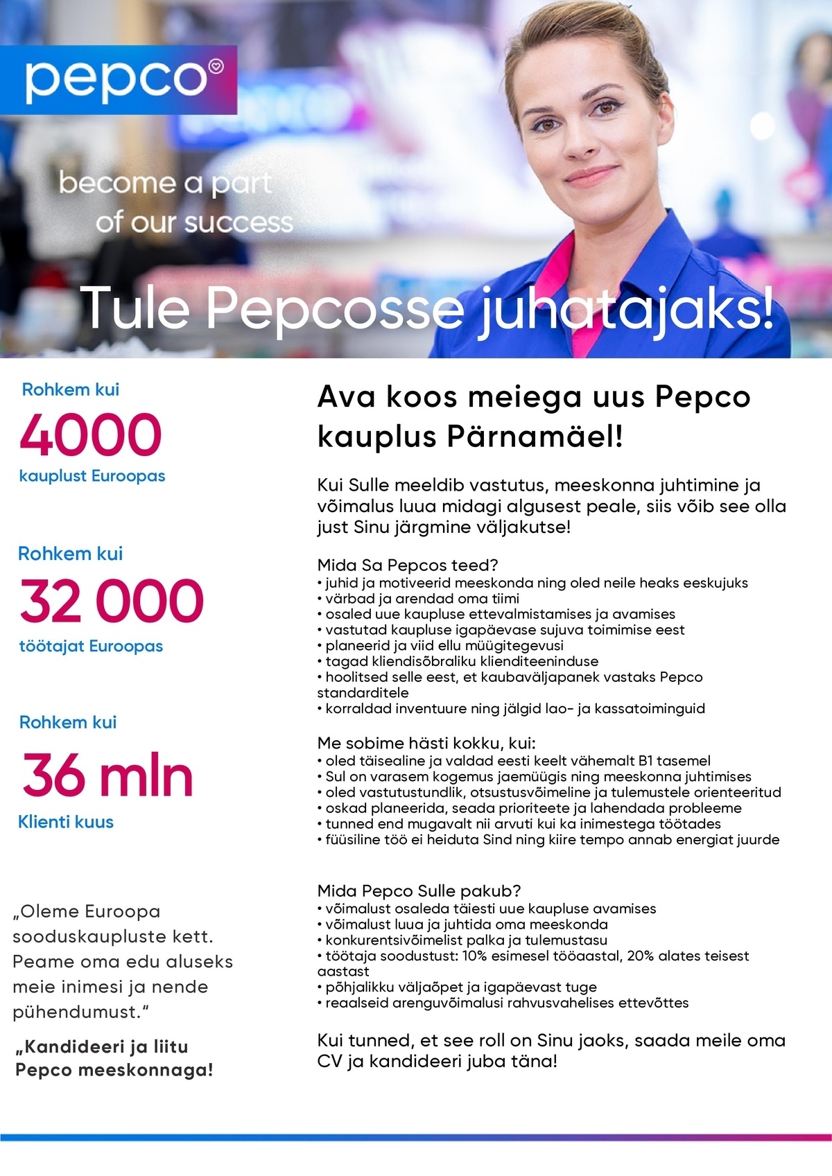 Pepco Estonia OÜ Kaupluse juhataja uude Pärnamäe PEPCO kauplusesse