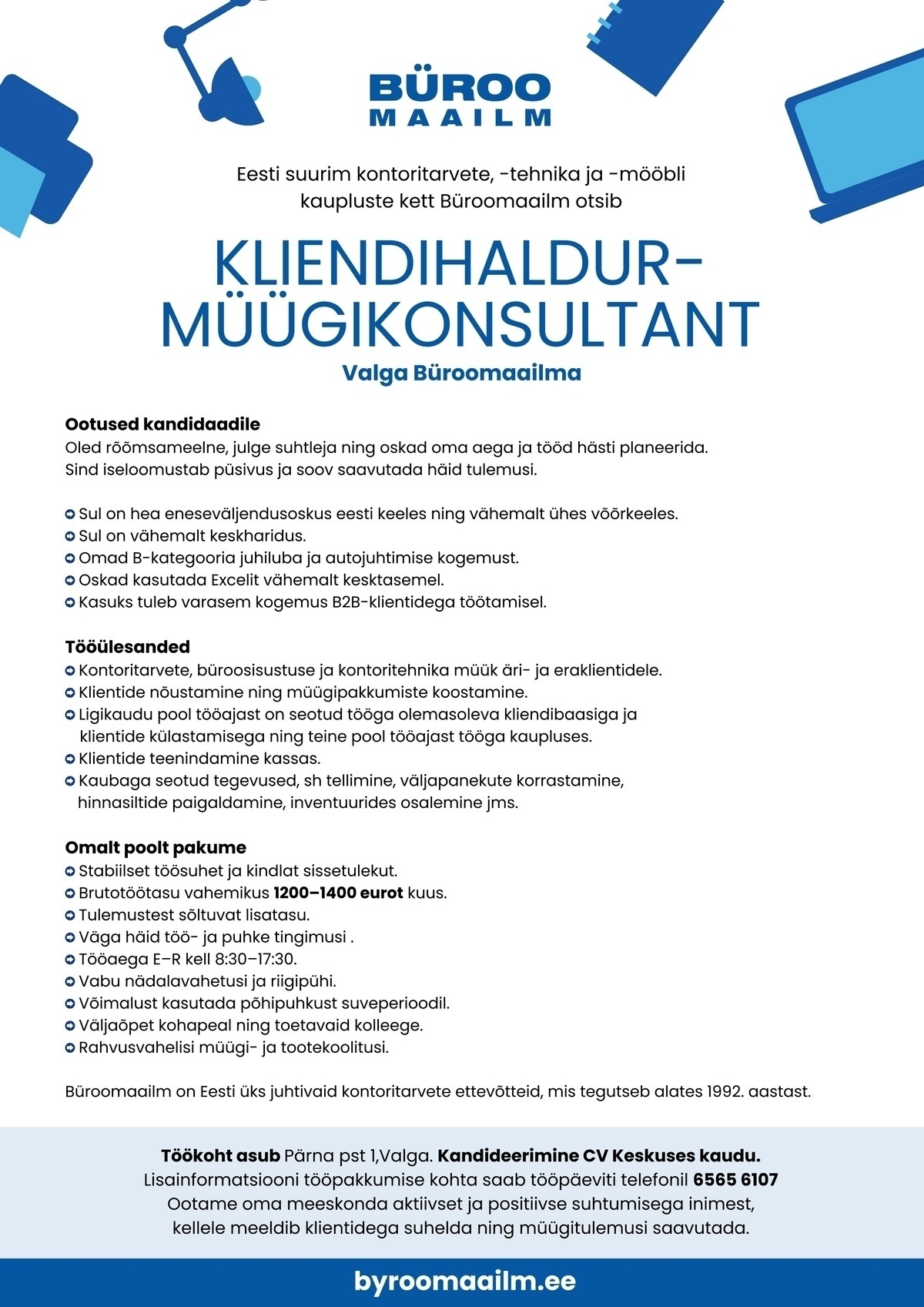 BÜROOMAAILM / Infotark AS Kliendihaldur- müügikonsultant