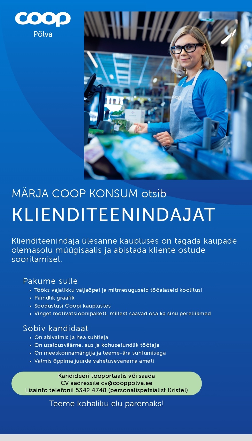 Coop Põlva Tarbijate Ühistu Klienditeenindaja Märja Coop Konsumis