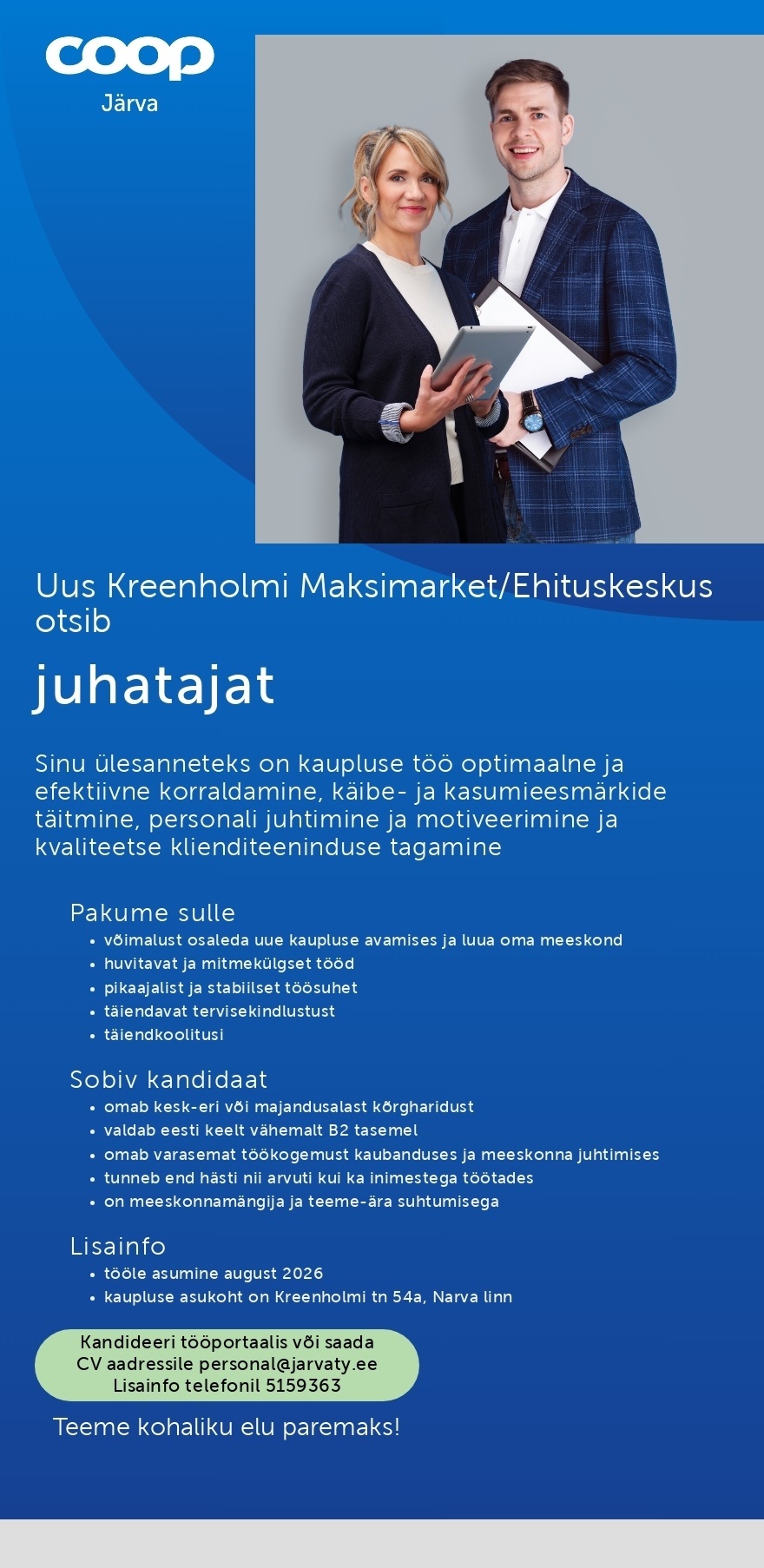 Coop Järva KAUPLUSE JUHATAJA uus Kreenholmi Maksimarket/Ehituskeskus (Coop Järva)