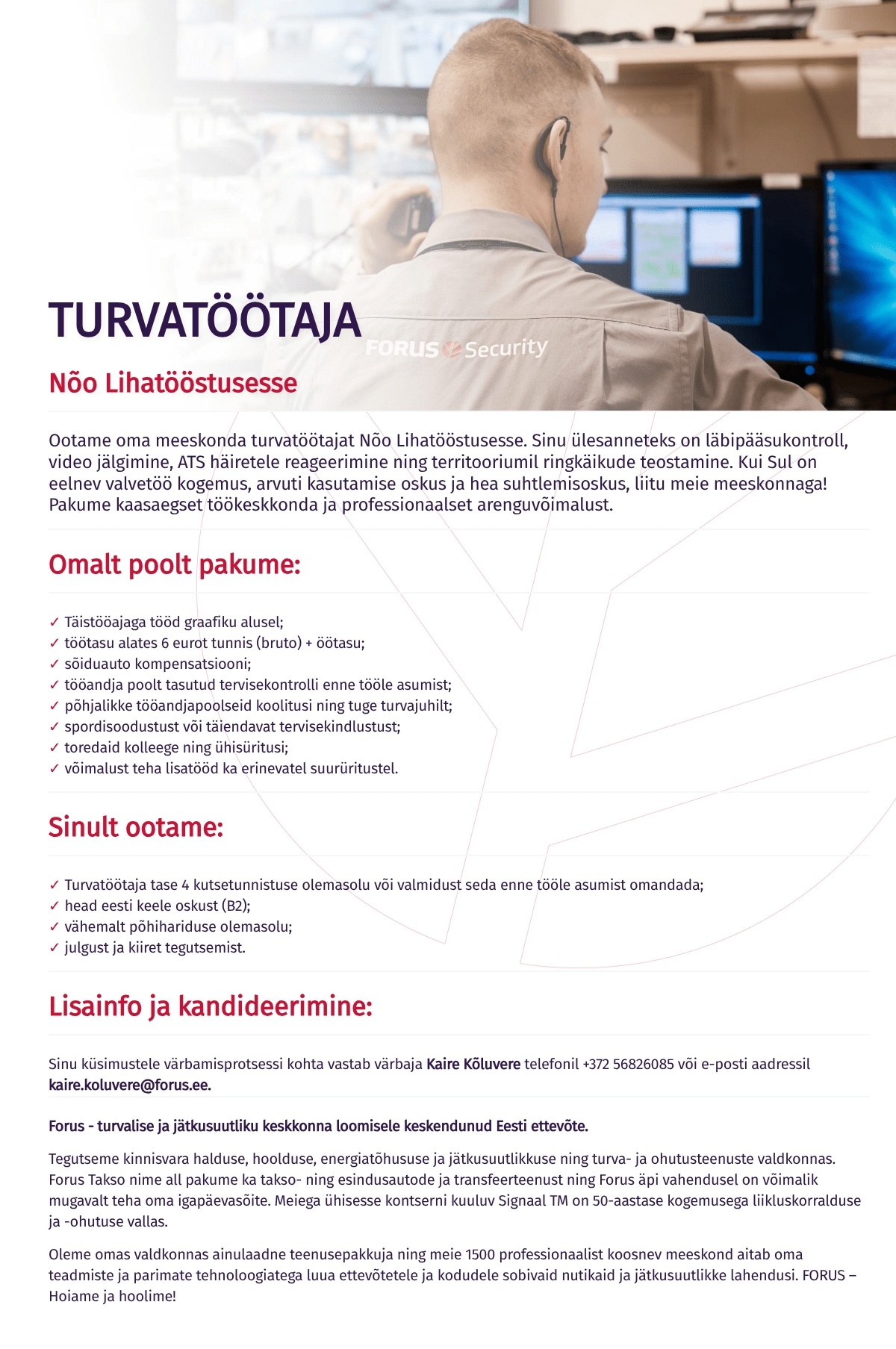 Forus Security AS Turvatöötaja Nõo Lihatööstusesse