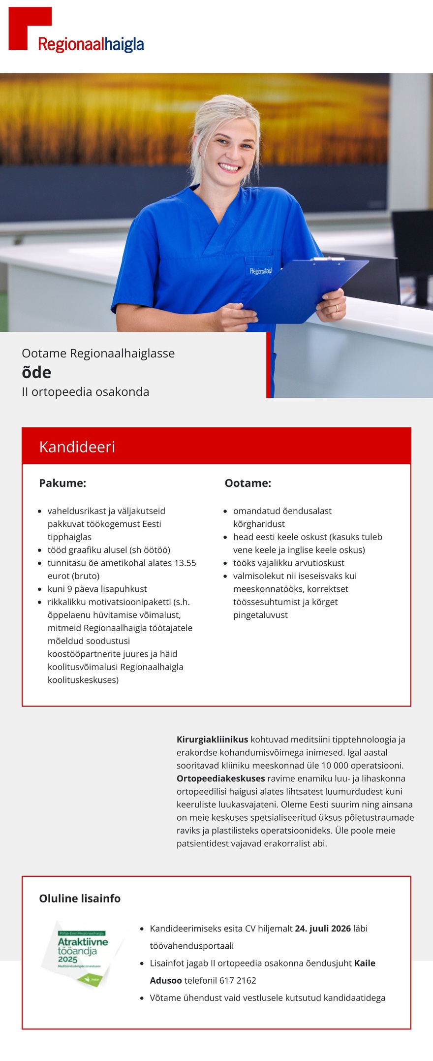 Põhja-Eesti Regionaalhaigla Õde II ortopeedia osakonda