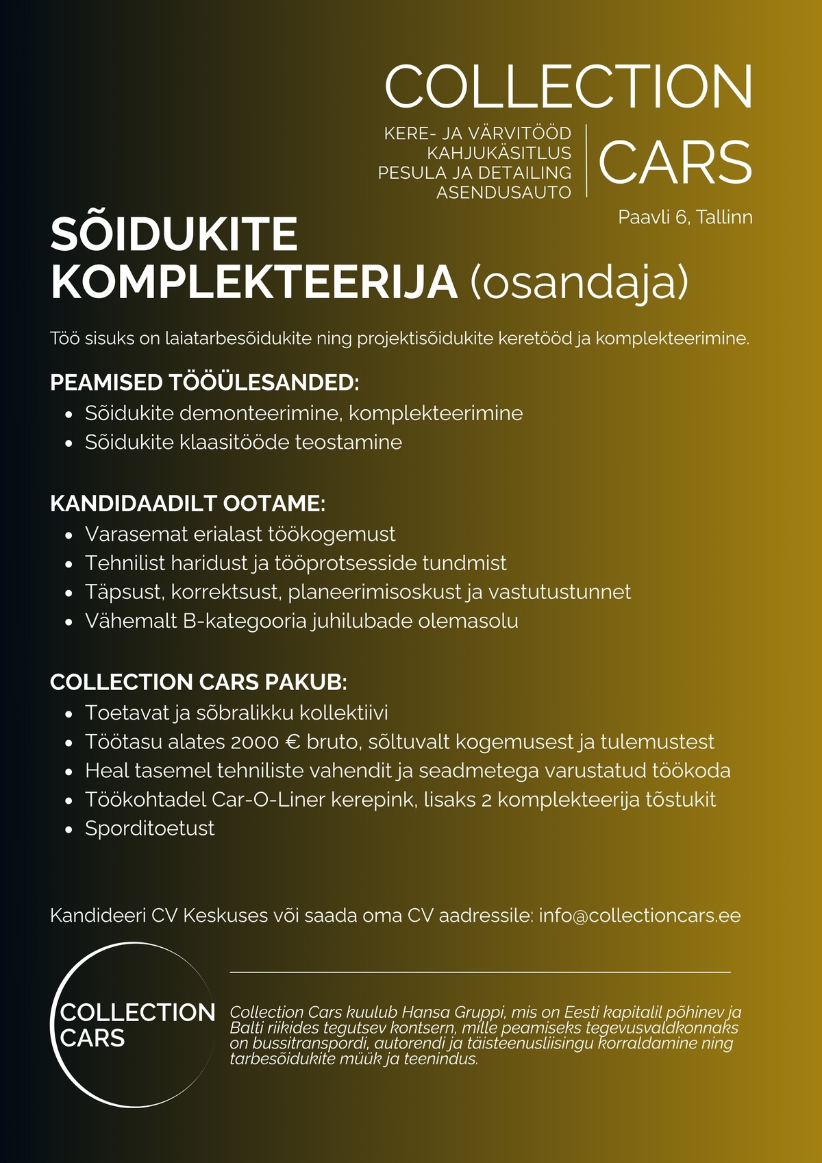 Collection Cars OÜ SÕIDUKITE KOMPLEKTEERIJA