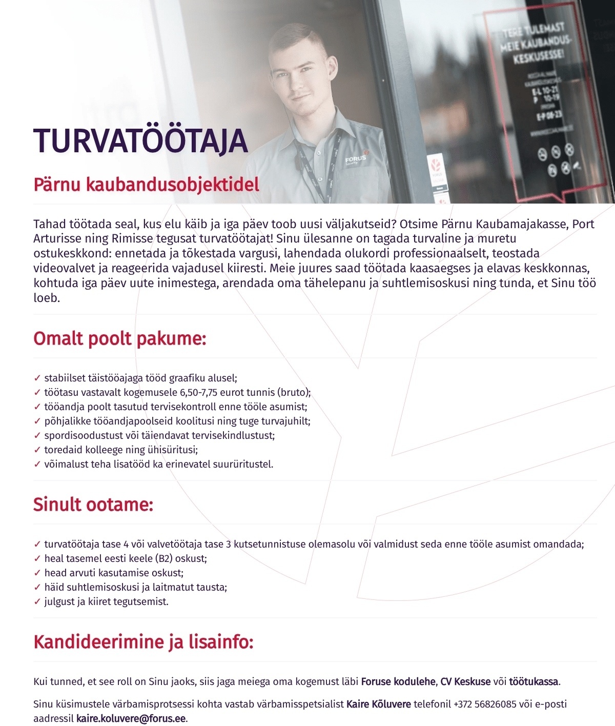 Forus Security AS Turvatöötaja Pärnu kaubandusobjektidel