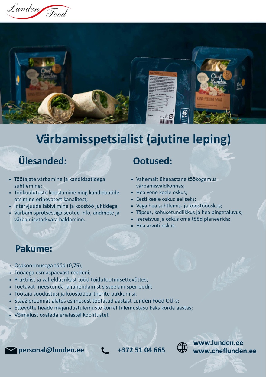 LUNDEN FOOD OÜ Värbamisspetsialist (ajutine tööleping)