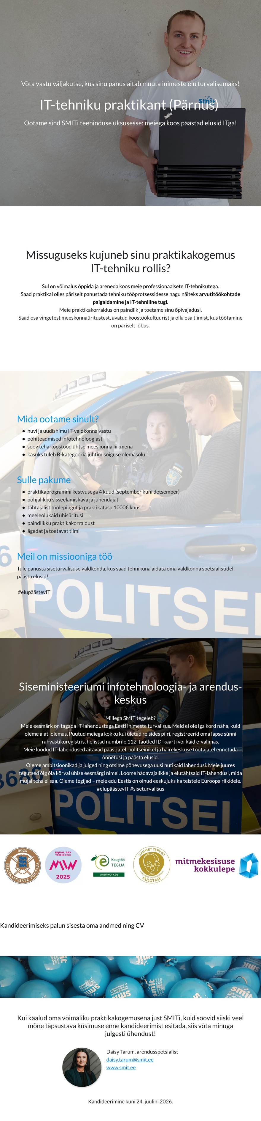 Siseministeeriumi infotehnoloogia- ja arenduskeskus IT-tehniku praktikant (Pärnus)