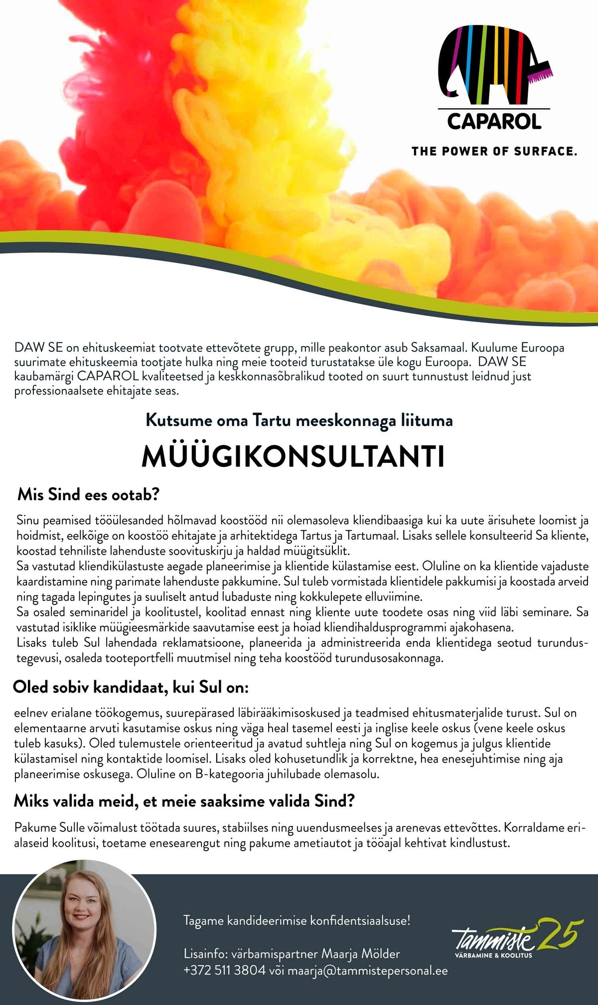 Tammiste Personalibüroo OÜ Müügikonsultant (SIA DAW Baltica Eesti filiaal)