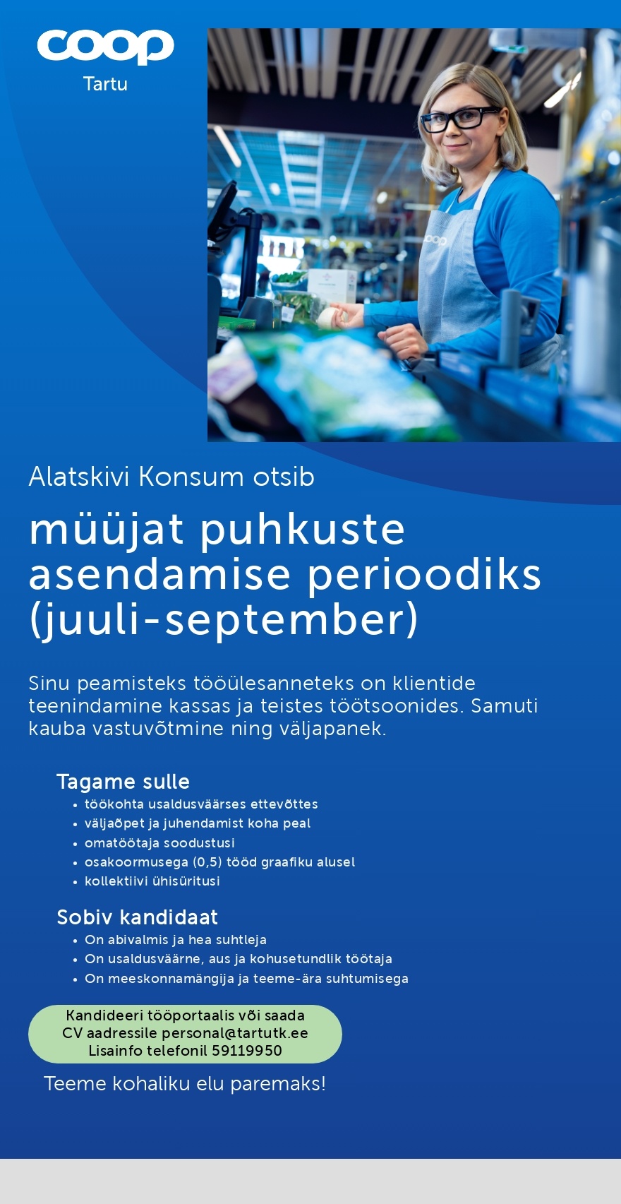 Tartu Tarbijate Kooperatiiv TÜH Müüja (Coop Tartu Alatskivi Konsum)