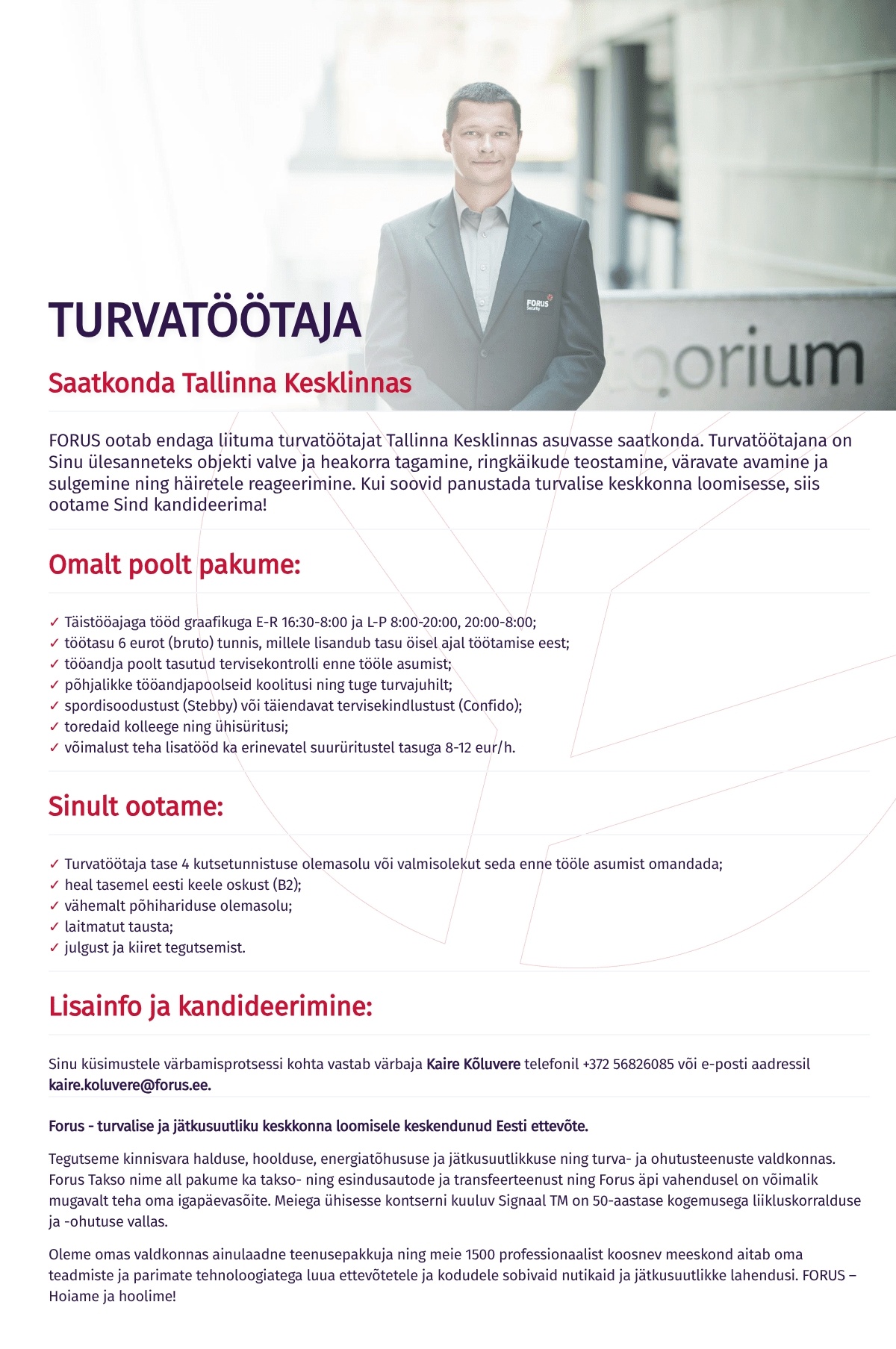 Forus Security AS Turvatöötaja Saatkonda Tallinna Kesklinnas