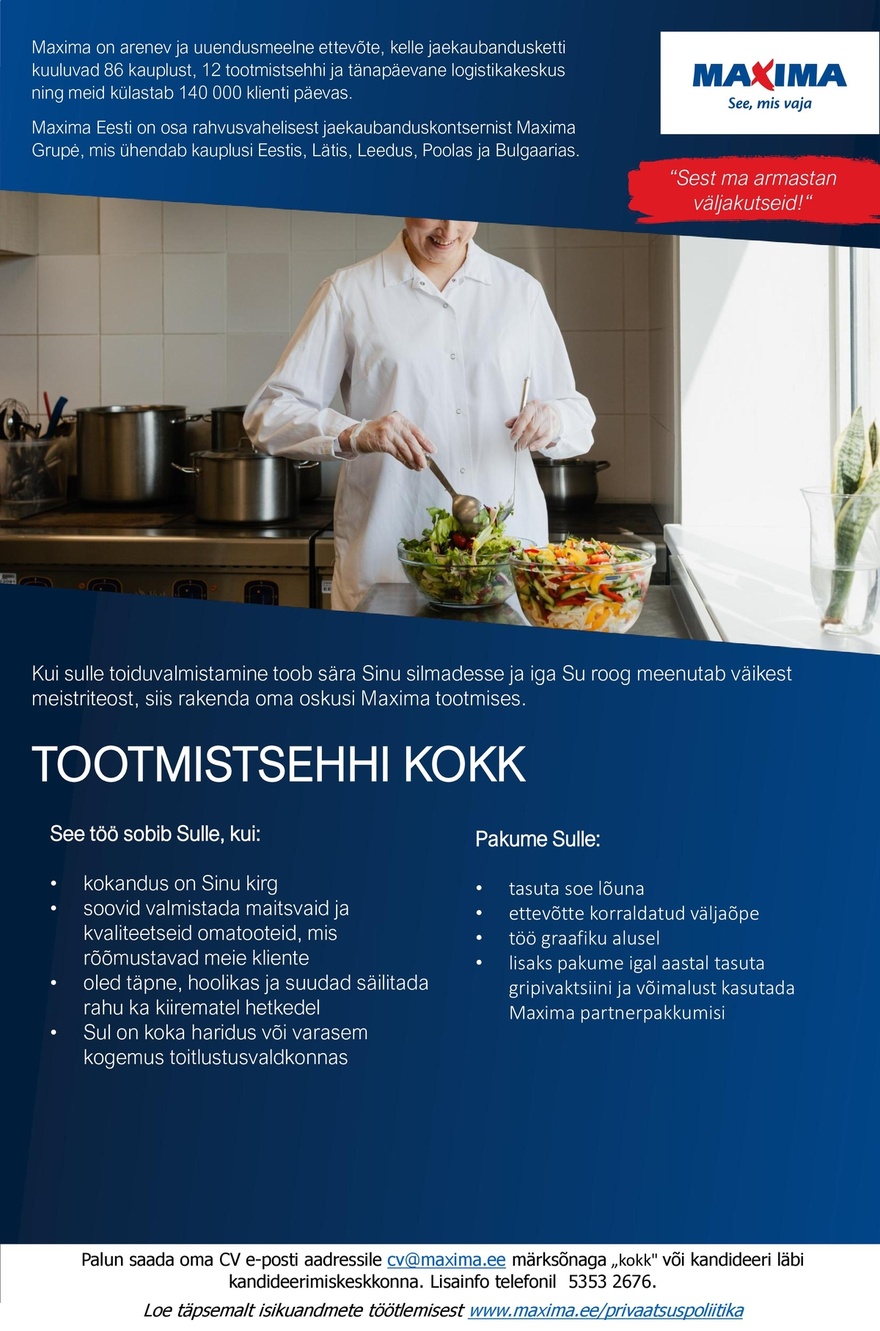 Maxima Eesti OÜ Narva Maxima tootmistsehhi kokk