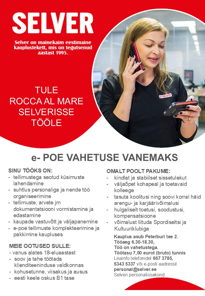 Selver E-poe vahetuse vanem Rocca al Mare Selveris