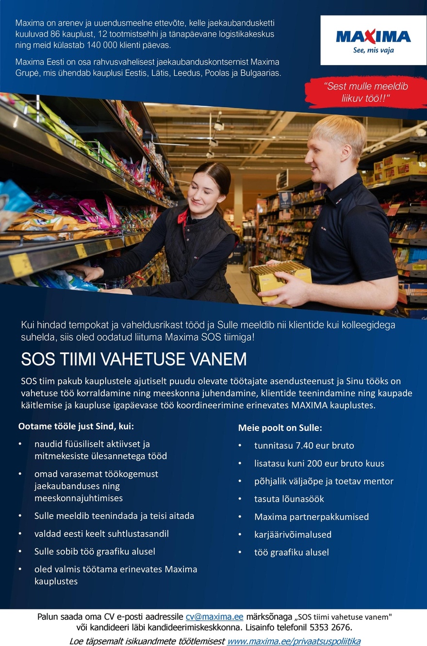 Maxima Eesti OÜ SOS tiimi vahetuse vanem