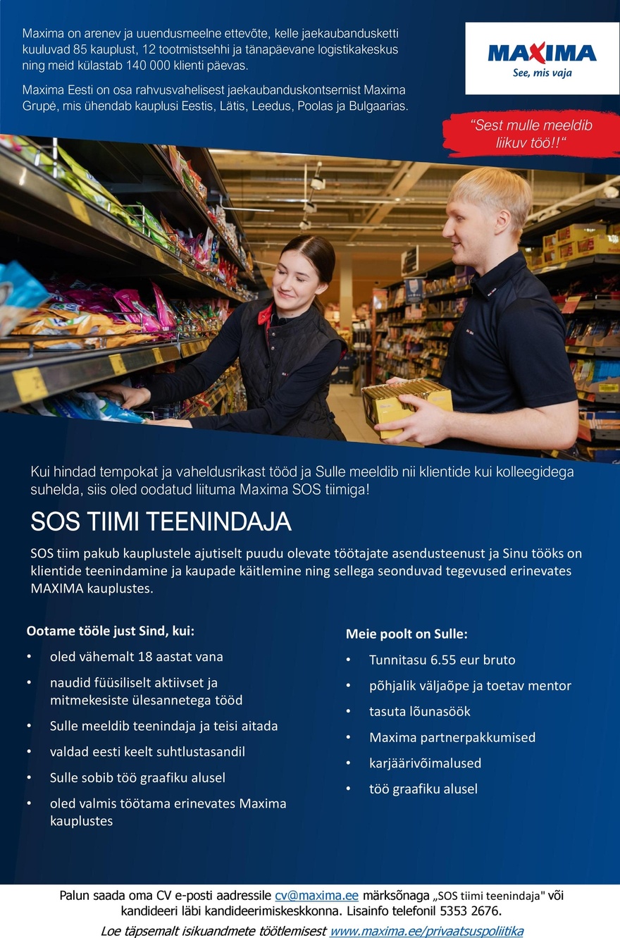 Maxima Eesti OÜ SOS tiimi teenindaja