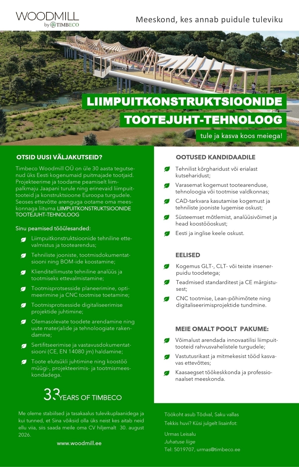 Timbeco Woodmill OÜ LIIMPUITKONSTRUKTSIOONIDE TOOTEJUHT-TEHNOLOOG