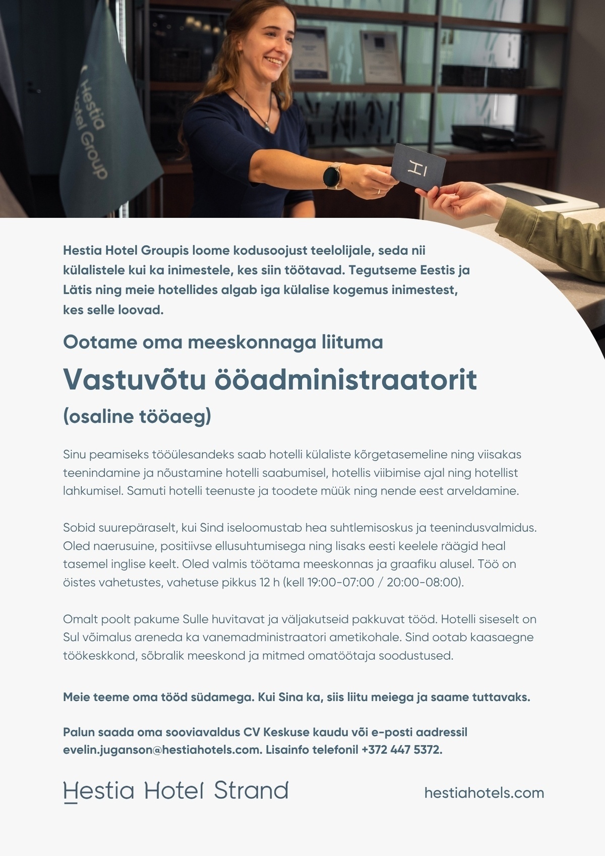 Hestia Hotel Strand Vastuvõtu ööadministraator (osalise tööajaga)