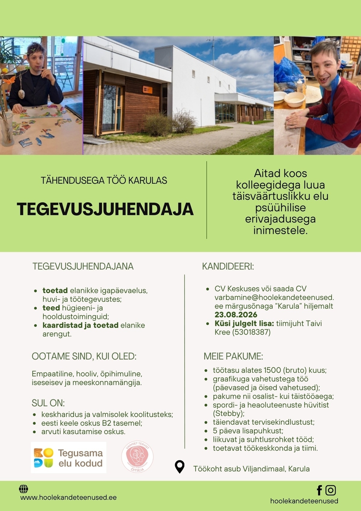HOOLEKANDETEENUSED AS TÄHENDUSEGA TÖÖ tegevusjuhendajale Karulas