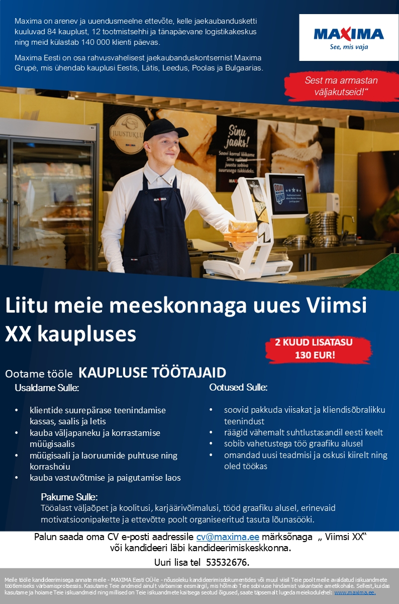 Maxima Eesti OÜ Uue Viimsi XX Maxima kaupluse töötaja