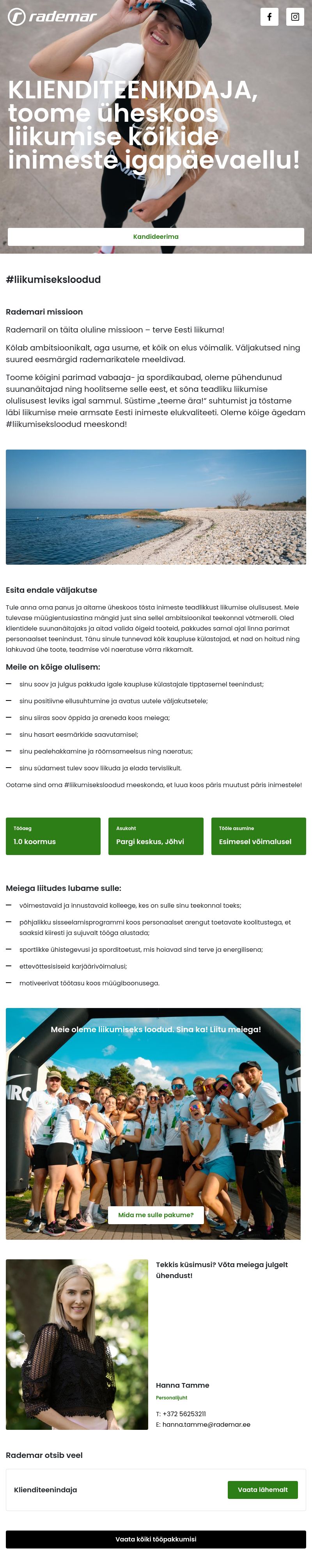 Rademar OÜ Klienditeenindaja- Liitu meie võimestava Jõhvi Rademari meeskonnaga!