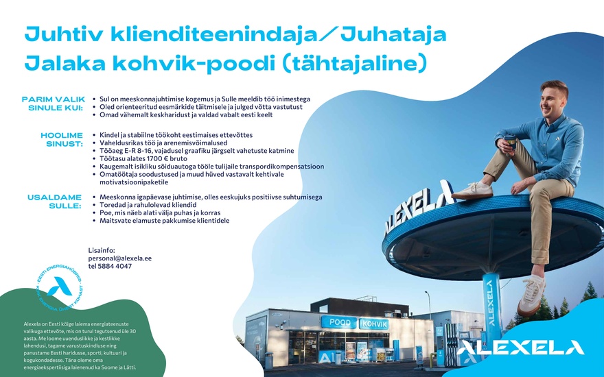 AS Alexela Juhtiv klienditeenindaja/ Juhataja Jalaka kohvik-poodi (tähtajaline)