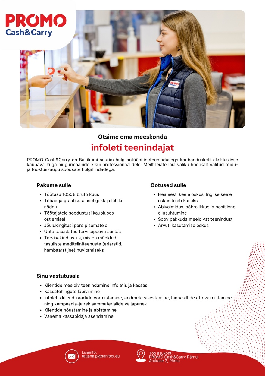 Sanitex OÜ Infoleti teenindaja Pärnu PROMO Cash&Carry hulgikaupluses