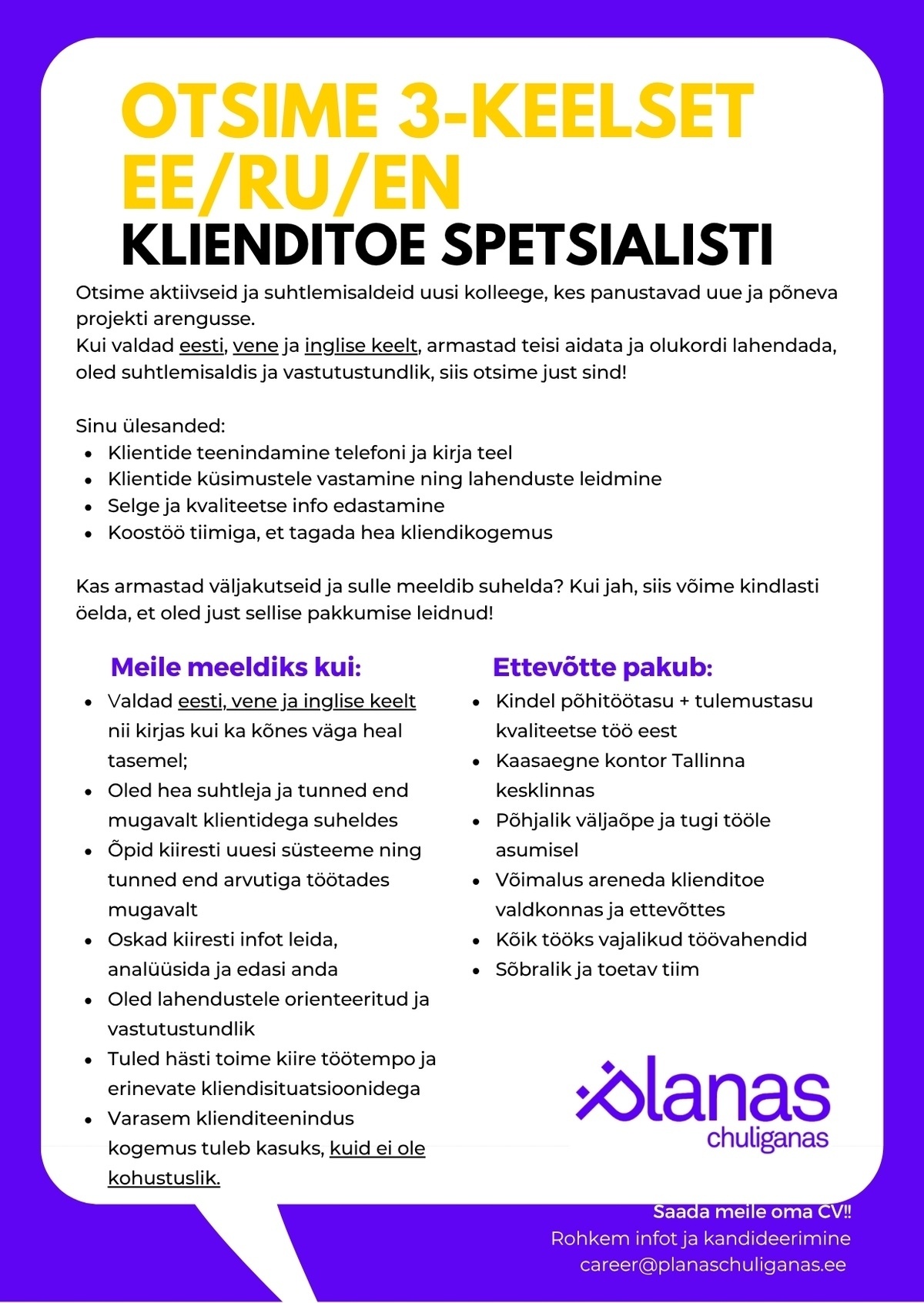PLANAS CHULIGANAS OÜ Otsime klienditoe spetsialisti EE | RU | EN