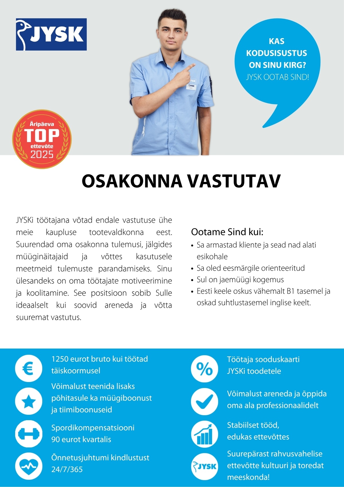 JYSK Linnen'n Furniture OÜ Osakonna vastutav - Kuressaare JYSK