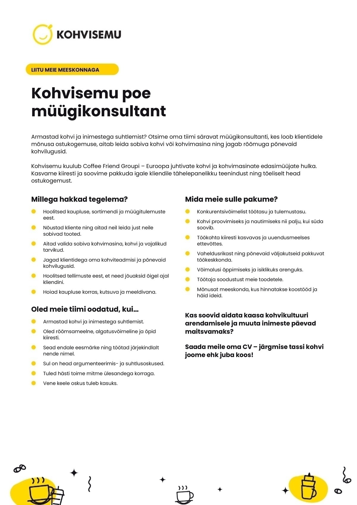 Kohvisemu OÜ Kohvisemu poe müügikonsultant