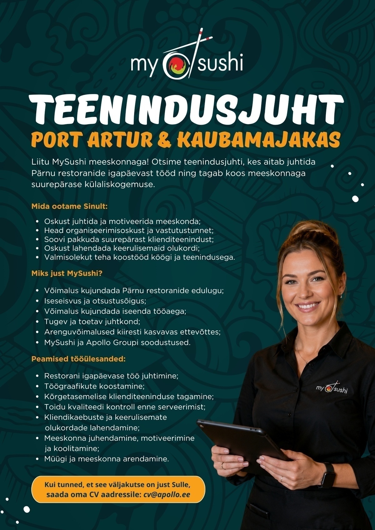 MySushi OÜ Pärnu MySushi restoranid otsivad endale Teenindusjuhti