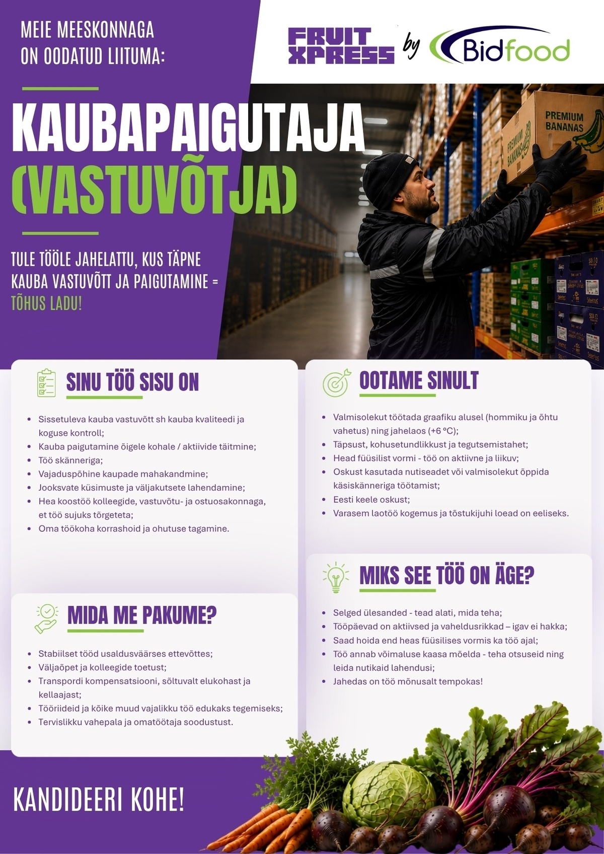 FRUIT XPRESS OÜ Kaubapaigutaja (vastuvõtja)