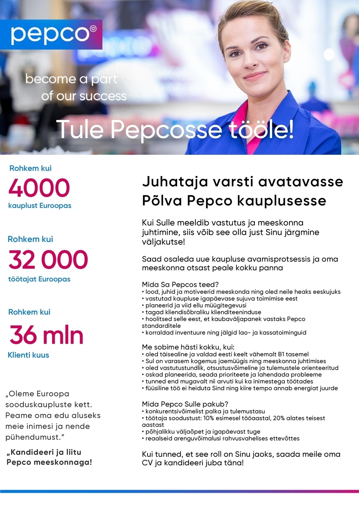Pepco Estonia OÜ Kaupluse juhataja varsti avatavasse Põlva PEPCO kauplusesse