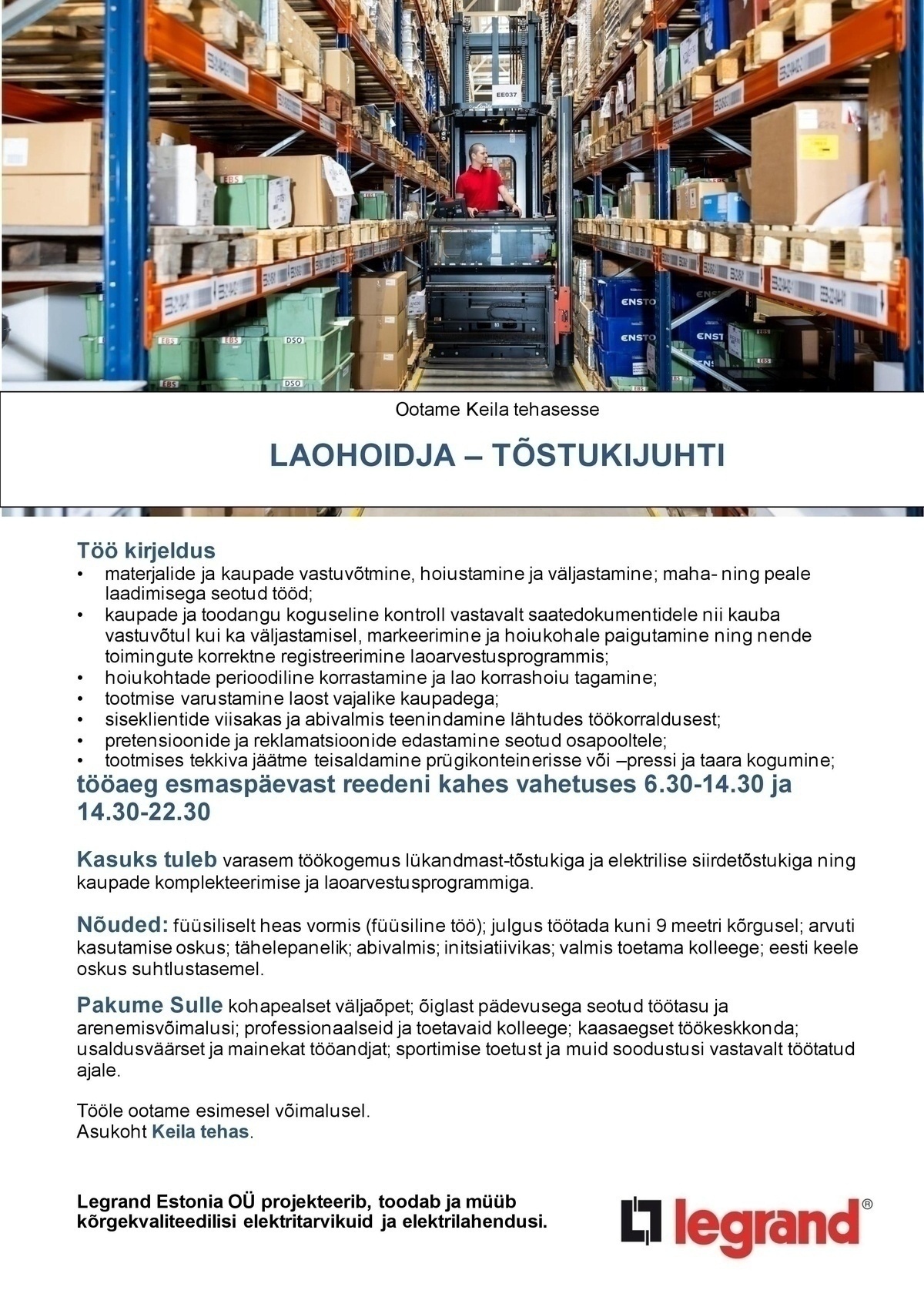 Legrand Estonia OÜ Laohoidja-tõstukijuht