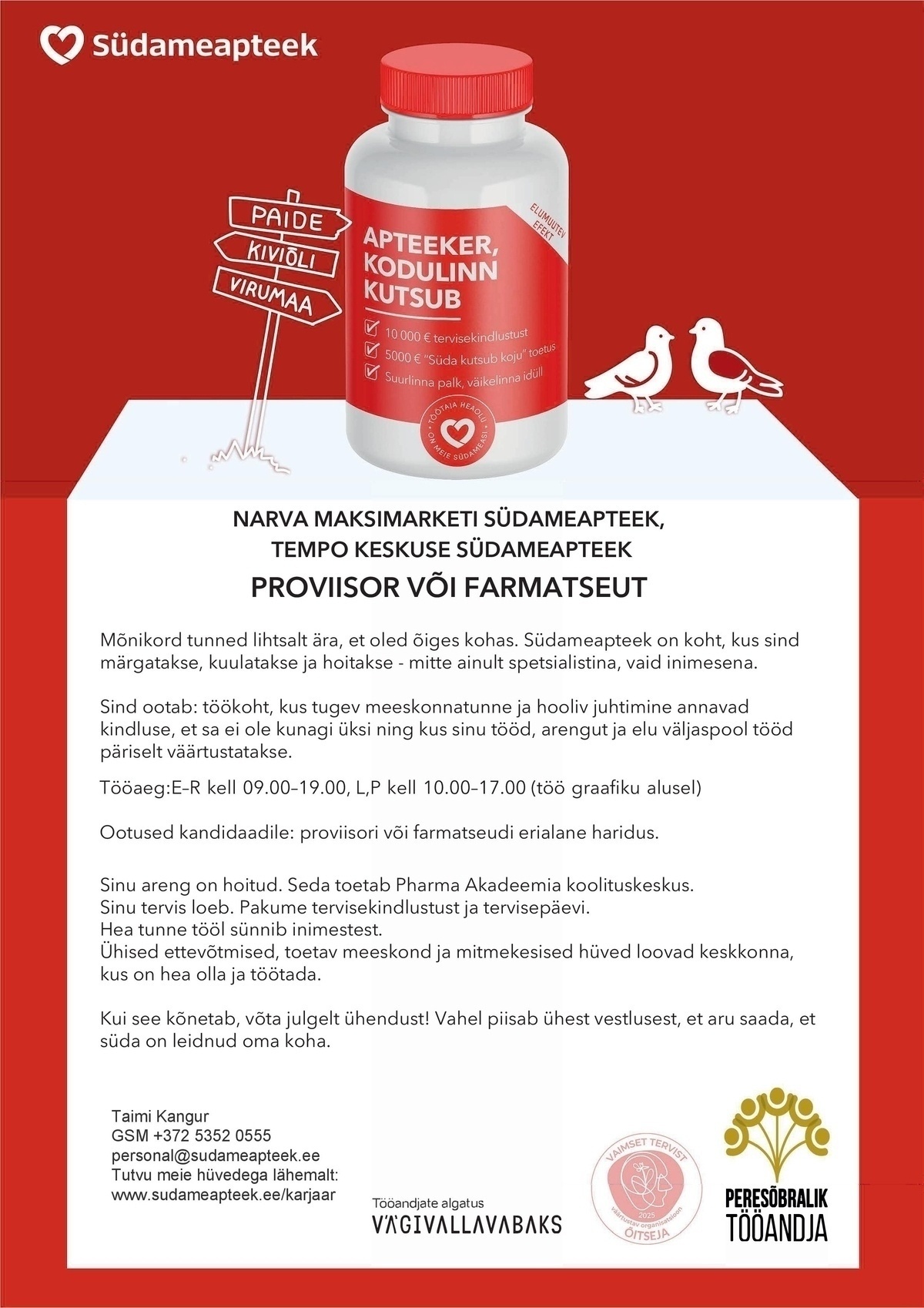 PHARMA HOLDING OÜ FARMATSEUT VÕI PROVIISOR NARVA SÜDAMEAPTEEGIS