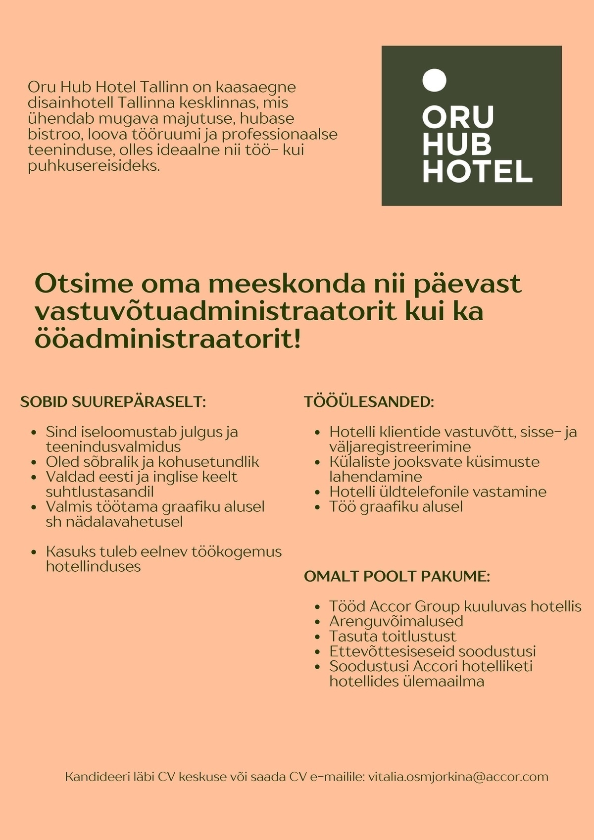 Oru Hotel OP OÜ Vastuvõtuadministraatorid (päevane administraator ja ööadministraator)