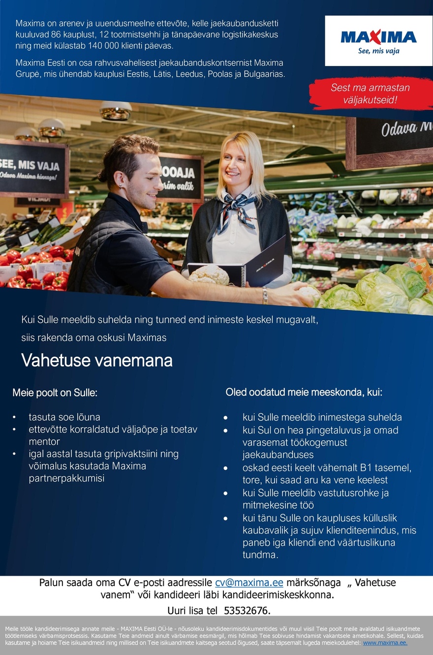 Maxima Eesti OÜ Vahetuse vanem Haabersti Maximas (öövahetused)