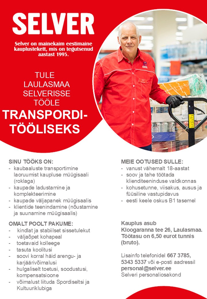 Selver Transporditööline Laulasmaa Selveris