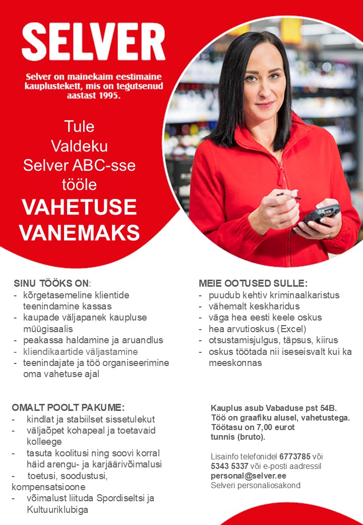 Selver Vahetuse vanem (teenindus) Valdeku Selver ABC-s
