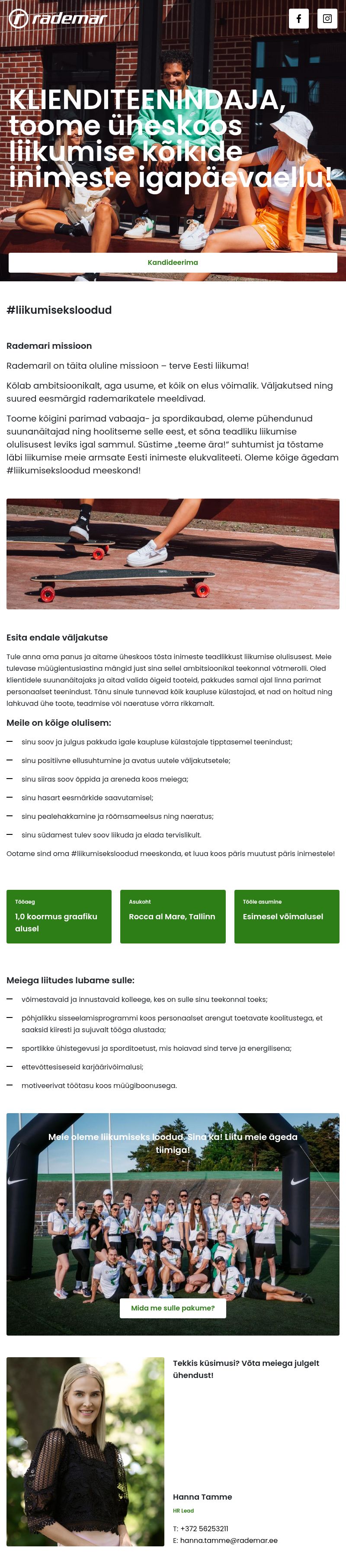 Rademar OÜ Klienditeenindaja- Haara võimalusest liituda Rademari Rocca al Mare tiimiga!