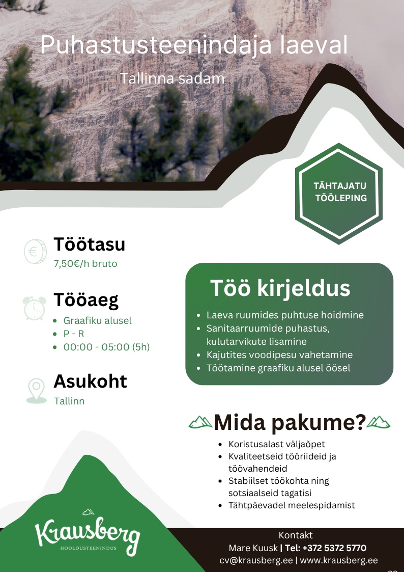 Krausberg Eesti OÜ Puhastusteenindaja laeval, Tallinn (öövahetused, graafiku alusel)