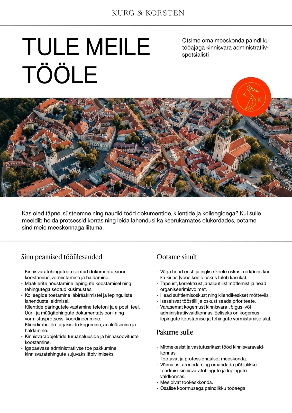 Kurg & Korsten OÜ Kinnisvara administratiivspetsialist