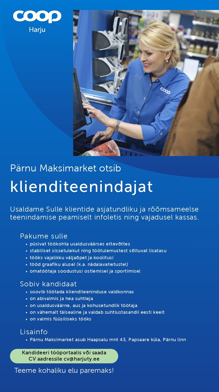 Harju Tarbijate Ühistu Infoleti teenindaja Pärnu Maksimarketisse (Coop Harju)