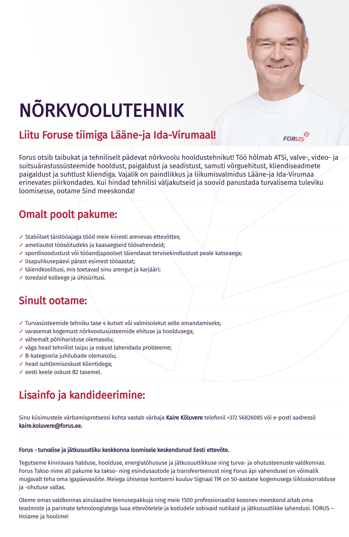 Forus Security AS Nõrkvoolutehnik Lääne-ja Ida-Virumaal