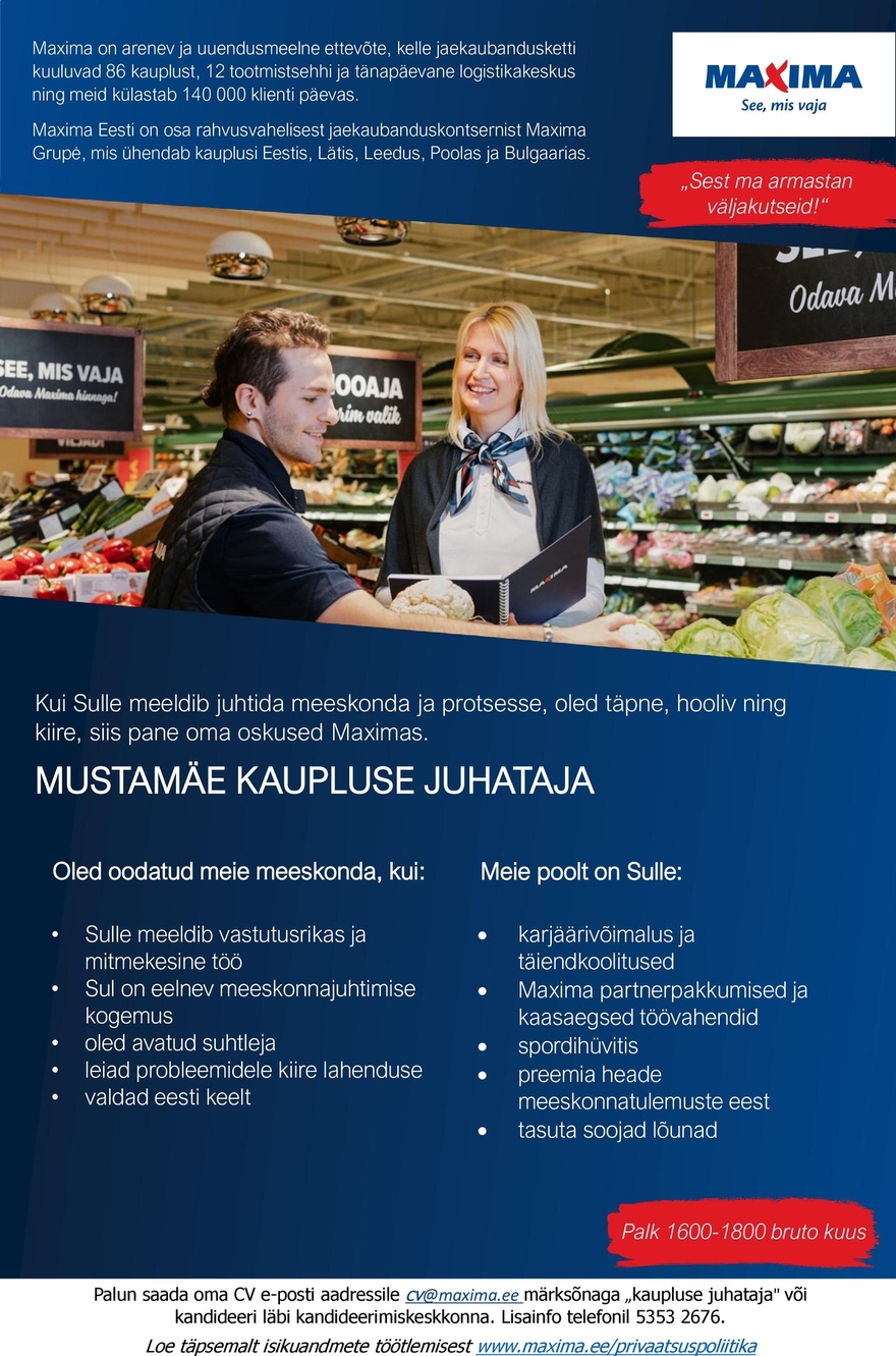 Maxima Eesti OÜ Mustamäe kaupluse juhataja