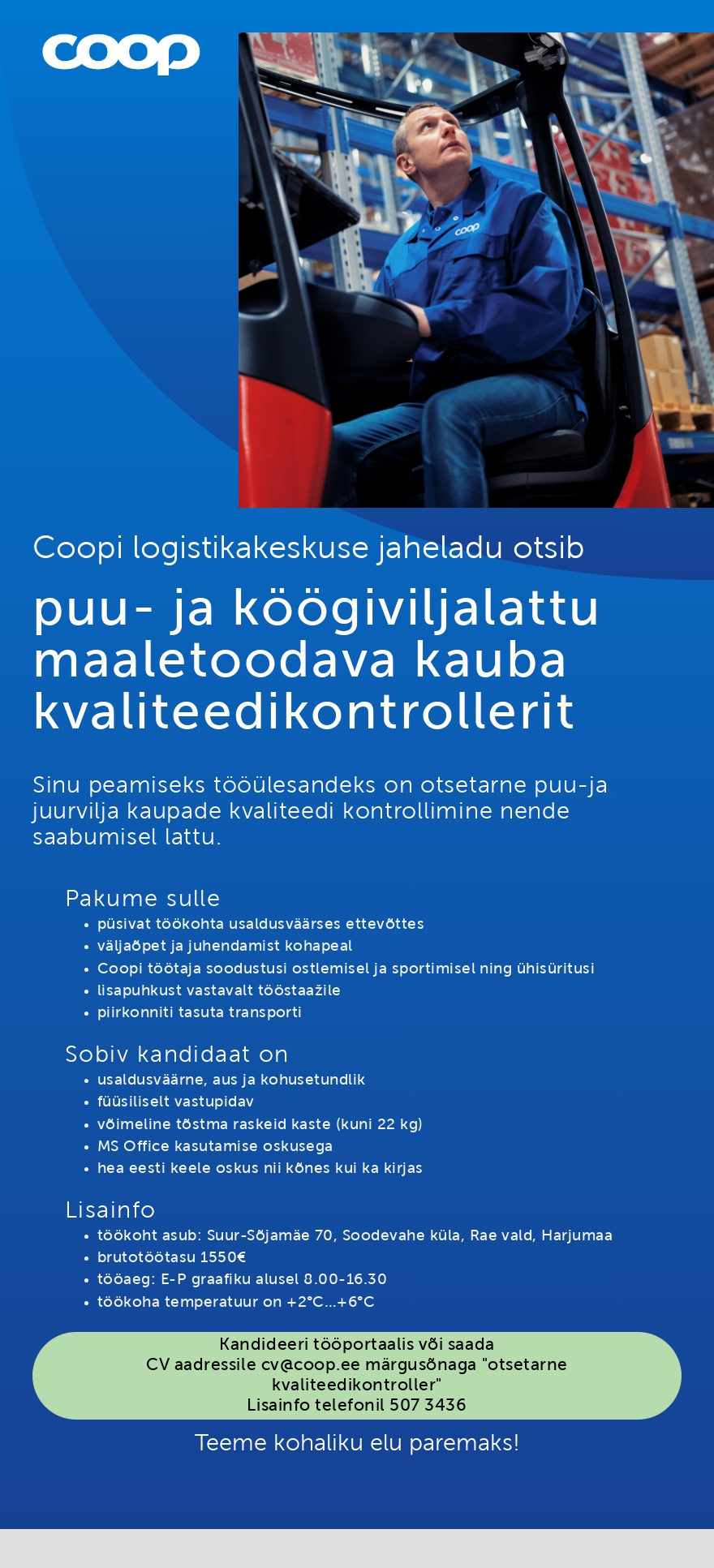 Coop Eesti Keskühistu Puu- ja köögiviljalao maaletoodava kauba kvaliteedikontrollerit