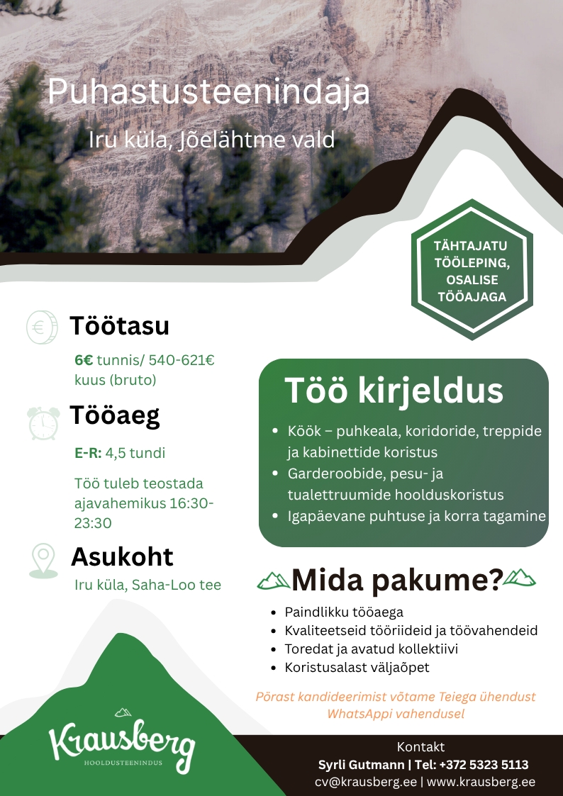 Krausberg Eesti OÜ Puhastusteenindaja, Saha-Loo tee (osaline tööaeg, õhtuti)