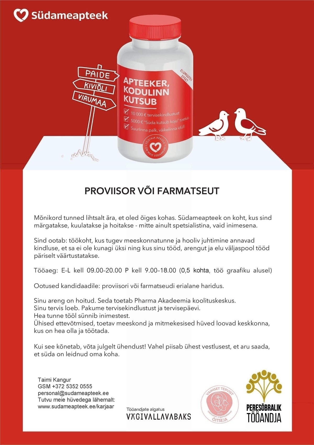 PHARMA HOLDING OÜ FARMATSEUT VÕI PROVIISOR TARTU RINGTEE SELVERI SÜDAMEAPTEEGIS