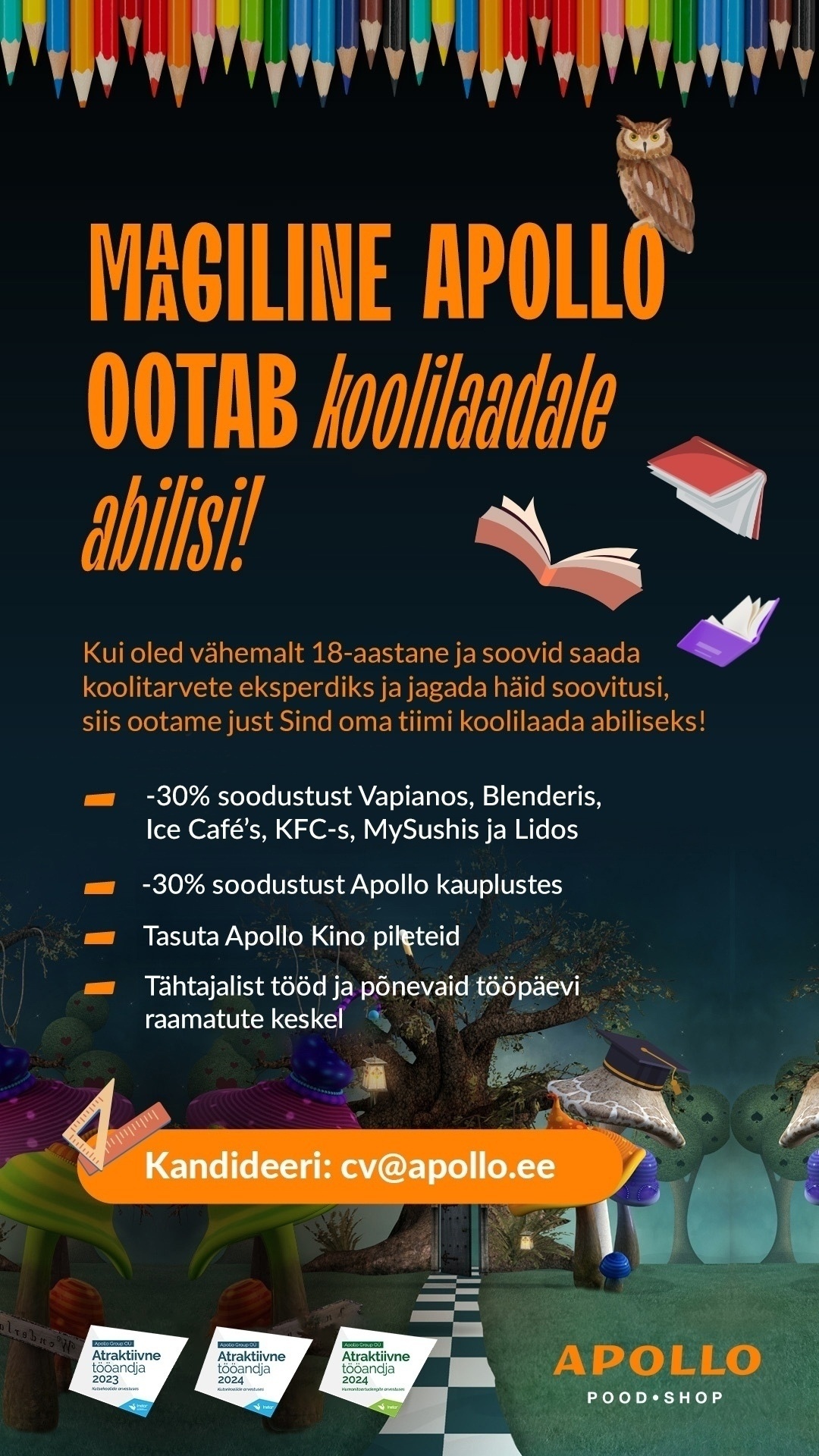Apollo Kauplused OÜ APOLLO otsib tublisid suveabilisi Viimsi kauplusesse!