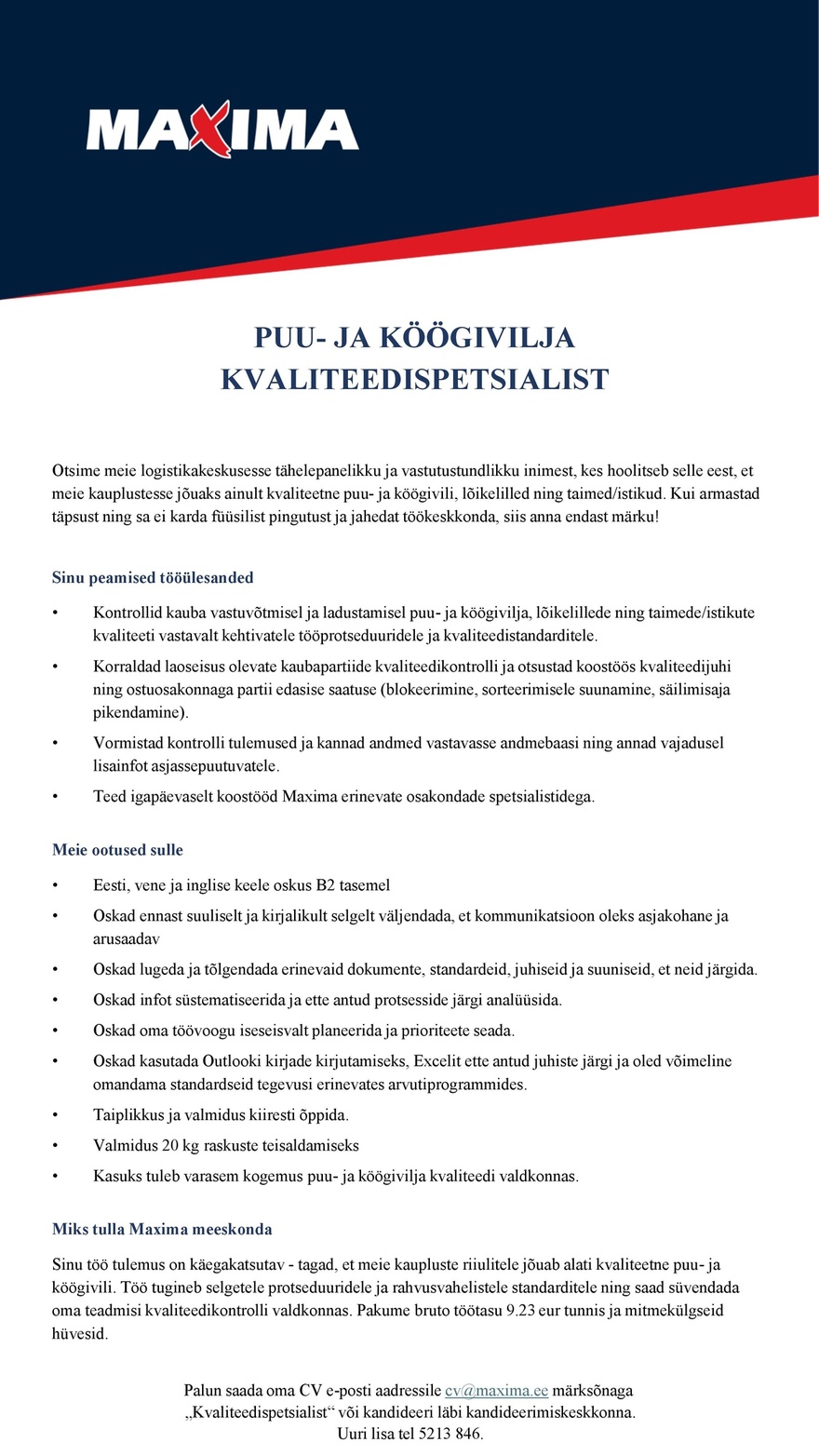 Maxima Eesti OÜ Puu- ja köögivilja kvaliteedispetsialist